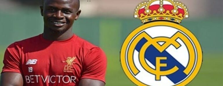 Sadio Mane Toute la verite suppose transfert Real Madrid